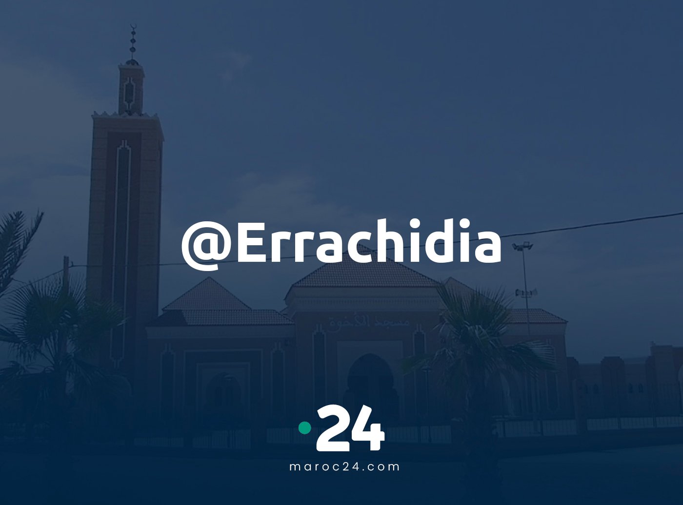 Horaires de prière Errachidia Maroc