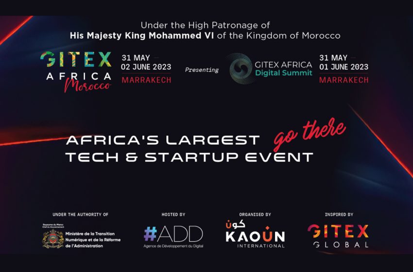 Le Gitex Africa Morocco 2023 du 31 mai au 2 juin prochains à Marrakech