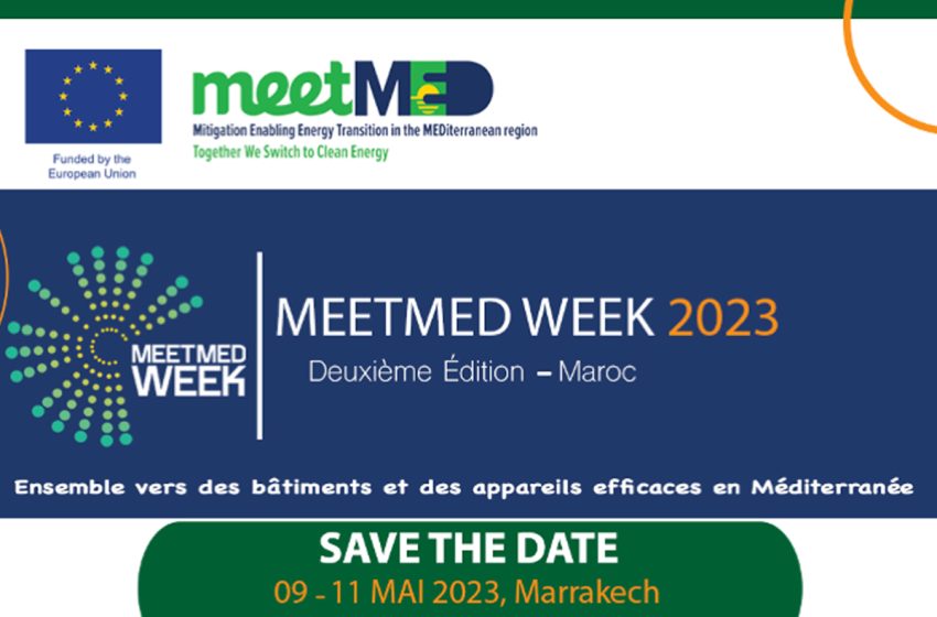  MeetMED Week 2023: Marrakech accueille la 2ème édition