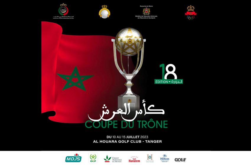  Coupe du Trône de Golf 2023: Tanger abrite la 18ème édition