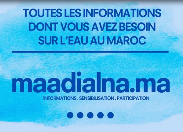 Lancement de MaaDialna.ma, la première plateforme d’informations des citoyens sur l’eau au Maroc