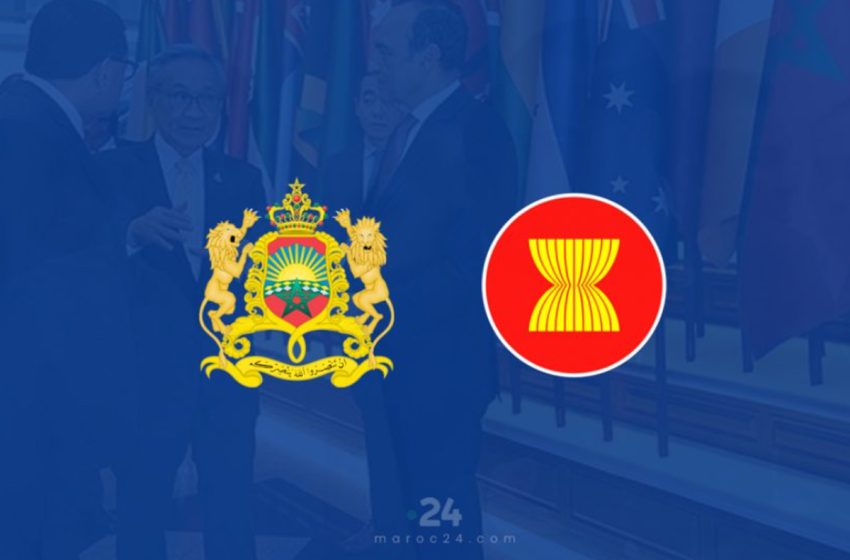  Le Royaume du Maroc obtient le Statut de Partenaire de Dialogue Sectoriel auprès de l’Association des Nations d’Asie du Sud-Est