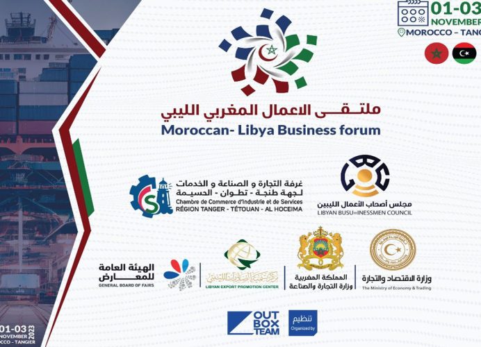 Le Forum des Affaires maroco-libyen, du 1er au 3 novembre à Tanger