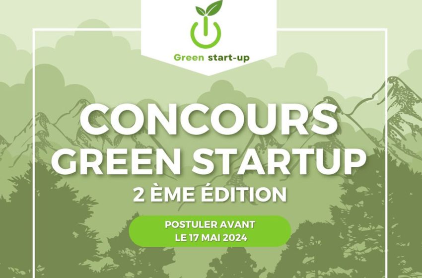  Entrepreneuriat vert: Lancement de la 2ème édition du concours Green Start-up