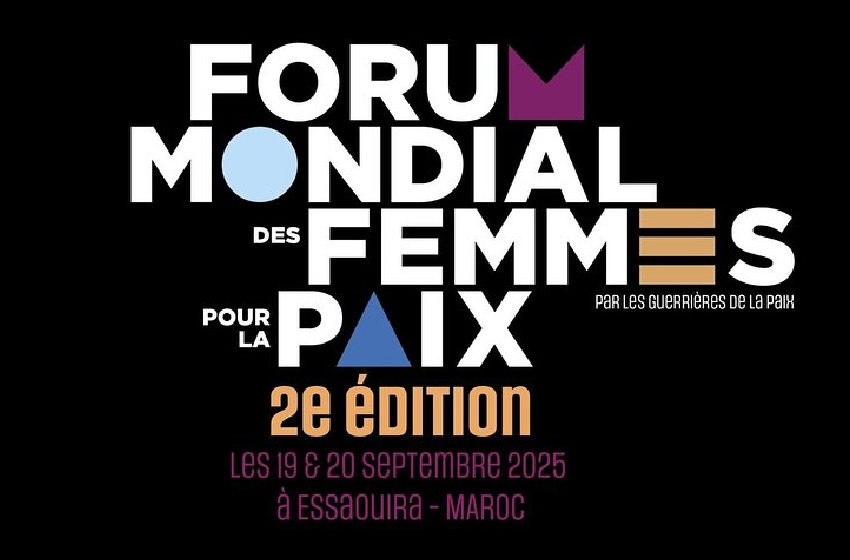 Le 2è Forum Mondial des Femmes pour la Paix, les 19 et 20 septembre à Essaouira