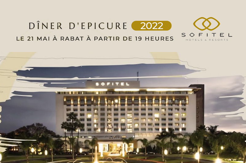 حفل Dîner d’Epicure 2022 بالرباط يحتفي بالتنوع الزاخر للمطبخ المغربي