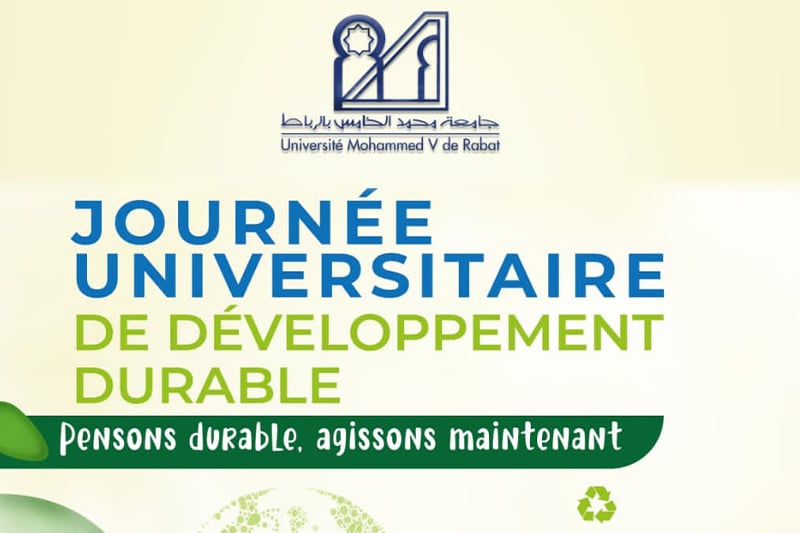  حماية البيئة محور يوم جامعي للتنمية المستدامة بجامعة محمد الخامس بالرباط