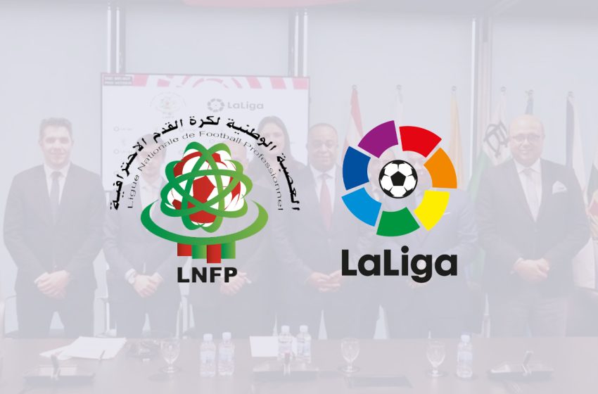  لقاء بين العصبة الوطنية لكرة القدم الاحترافية والLiga الاسبانية لتبادل الخبرات والتحضير لتوقيع اتفاقية شراكة