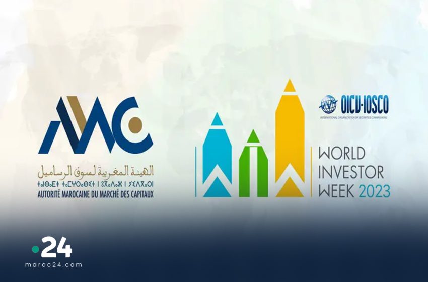 الأسبوع العالمي للمستثمر 2023: الهيئة المغربية لسوق الرساميل تتعبأ من