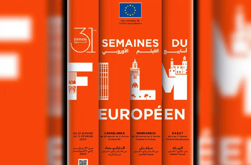 البيضاء. انطلاق فعاليات الدورة 31 لأسابيع الفيلم الأوروبي