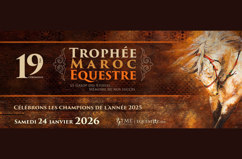  النسخة الـ 19 لجائزة “مغرب الفروسية”.. أسرة الفروسية المغربية تحتفي بالنجاحات وبالذاكرة