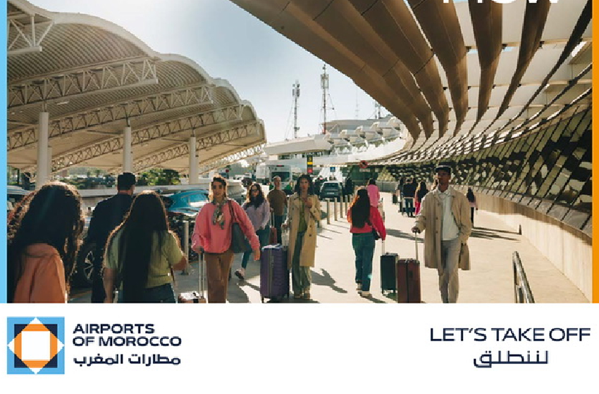 مطارات 2030.. “مطارات المغرب” تطلق حملتها الجديدة “لننطلق”